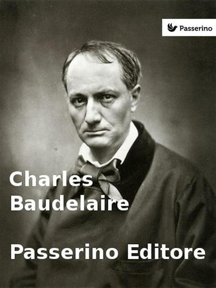 Charles Baudelaire - Pamela Di Mambro - ebook
