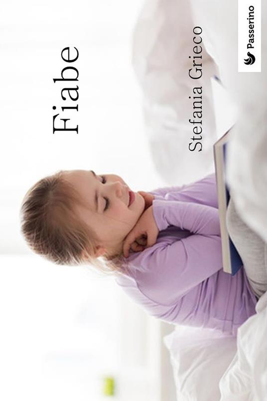 Fiabe - Stefania Grieco - ebook