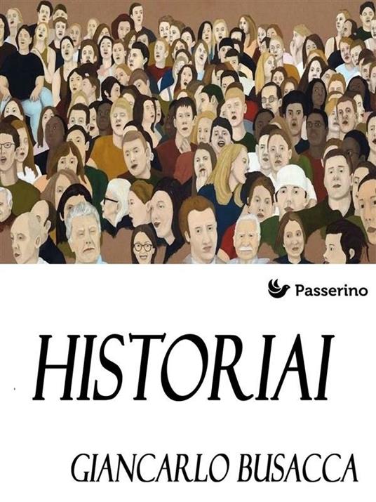 Historiai - Giancarlo Busacca - ebook