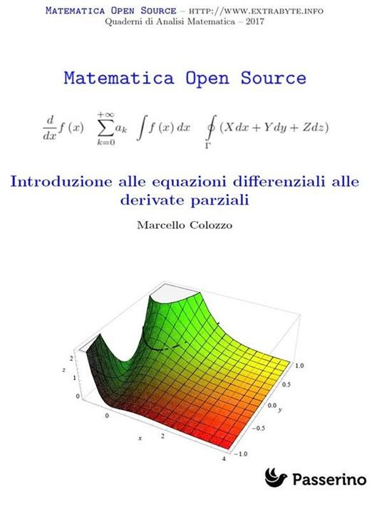 Introduzione alle equazioni differenziali alle derivate parziali - Marcello Colozzo - ebook