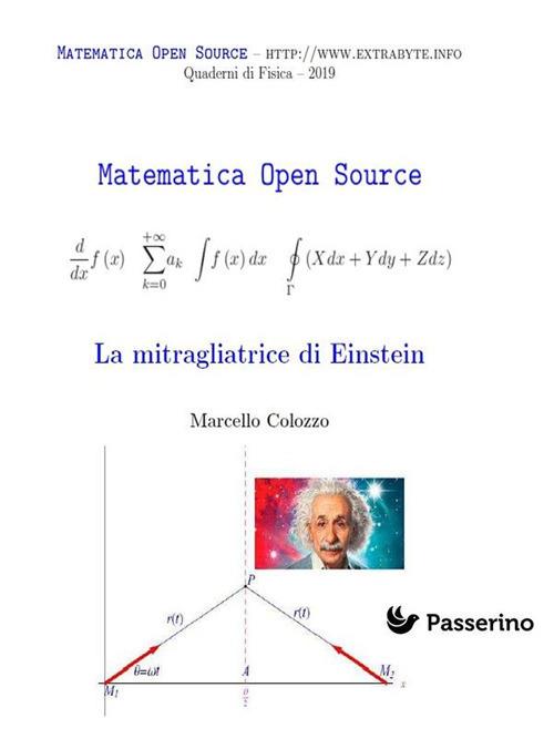 La mitragliatrice di Einstein - Marcello Colozzo - ebook