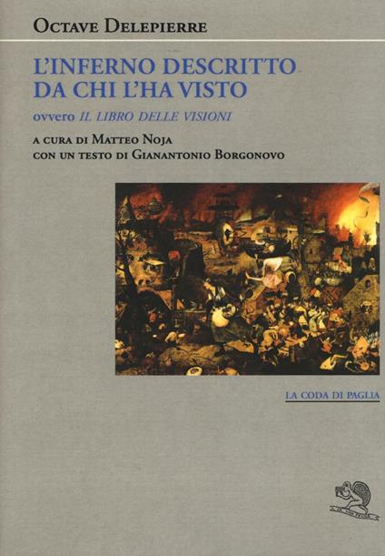 L'inferno descritto da chi l'ha visto ovvero Il libro delle visioni - Octave Delepierre - copertina