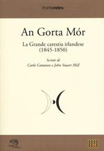 An gorta mòr. La grande carestia irlandese (1845-1850)