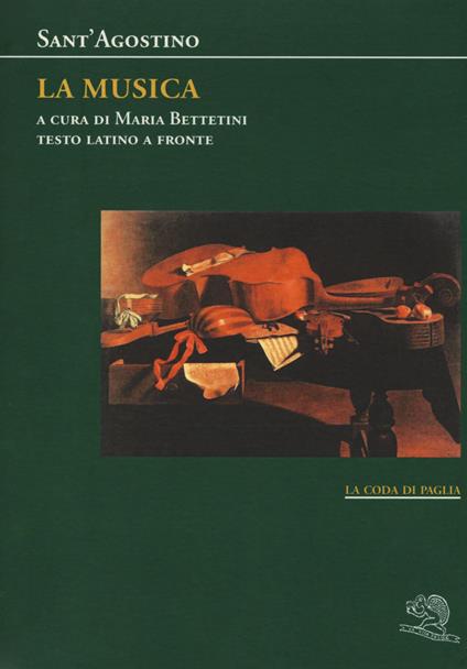 La musica. Testo latino a fronte - Agostino (sant') - copertina