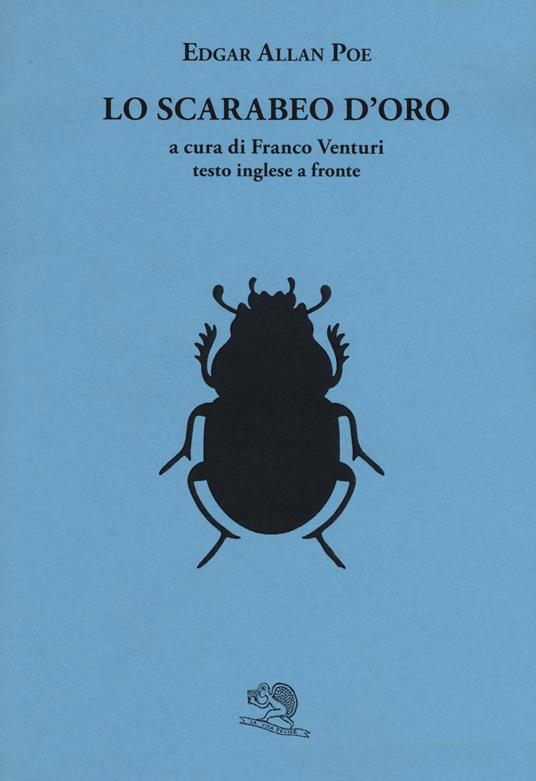 Lo scarabeo d'oro. Testo inglese a fronte - Edgar Allan Poe - copertina