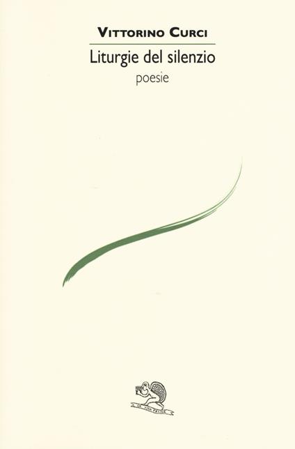 Liturgie del silenzio - Vittorino Curci - copertina