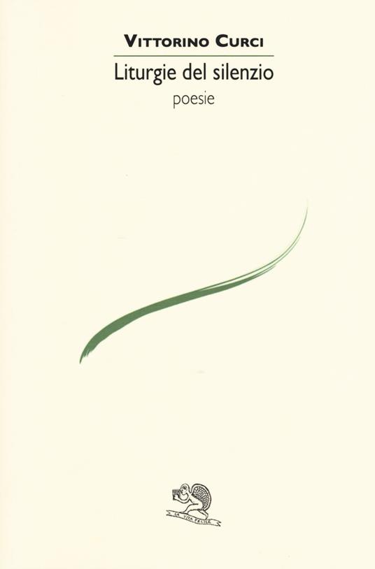 Liturgie del silenzio - Vittorino Curci - copertina