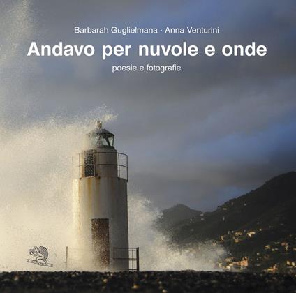 Andavo per nuvole e onde - Barbarah Guglielmana - copertina