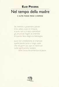 Nel tempo della madre. Epicedio