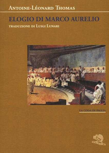 Elogio di Marco Aurelio - Antoine-Léonard Thomas - copertina