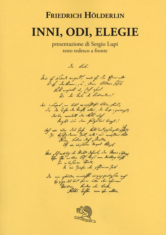 Inni, odi, elegie. Testo tedesco a fronte. Ediz. bilingue - Friedrich Hölderlin - copertina