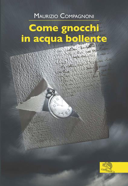 Come gnocchi in acqua bollente - Maurizio Compagnoni - copertina