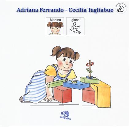 Martina gioca - Adriana Ferrando,Cecilia Tagliabue - copertina