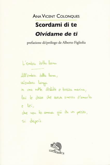 Scordami di te. Testo spagnolo a fronte - Vicent Ana Colonques - copertina