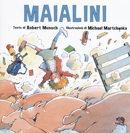 Maialini - Robert Munsch - copertina