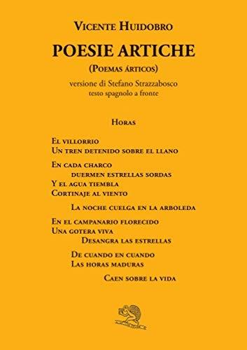 Poesie artiche (Poemas árticos). Testo spagnolo a fronte - Vicente Huidobro - copertina