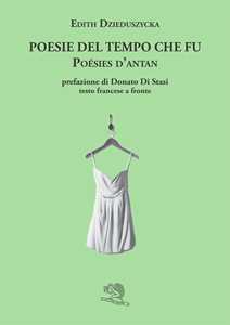 Poesie del tempo che fu-Poésis d'antan