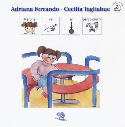 Martina va al parco giochi - Adriana Ferrando - copertina