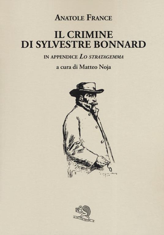Il crimine di Sylvestre Bonnard - Anatole France - copertina