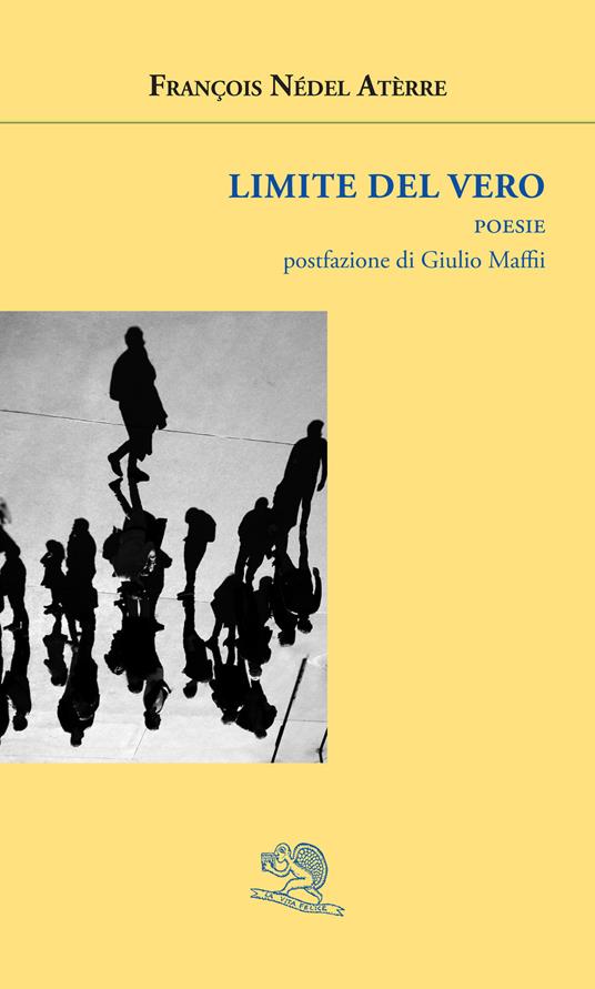 Limite del vero - François Nédel Atèrre - copertina