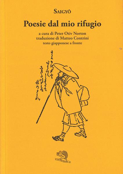 Poesie del mio rifugio. Testo giapponese a fronte - Saigyo - copertina