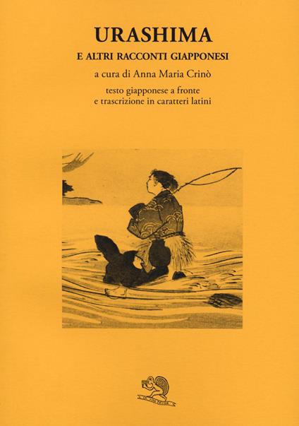 Urashima e altri racconti giapponesi. Testo giapponese a fronte - copertina