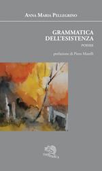 Grammatica dell'esistenza