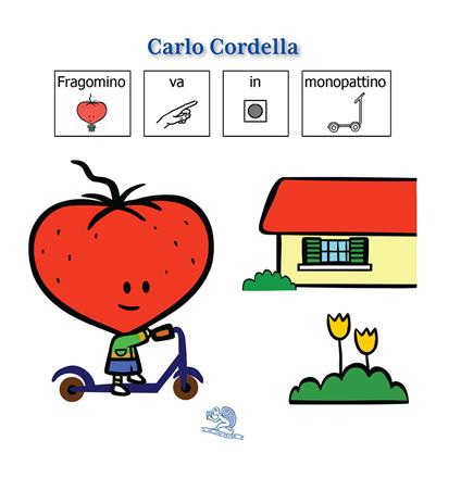 Fragomino va in monopattino. InBook. Ediz. a colori - Carlo Cordella - copertina