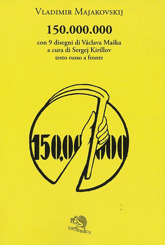150.000.000. Testo russo a fronte - Vladimir Majakovskij - copertina