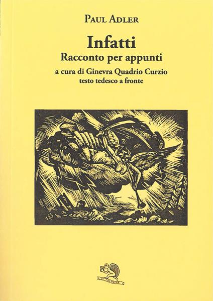 Infatti. Racconto per appunti. Testo tedesco a fronte - Paul Adler - copertina