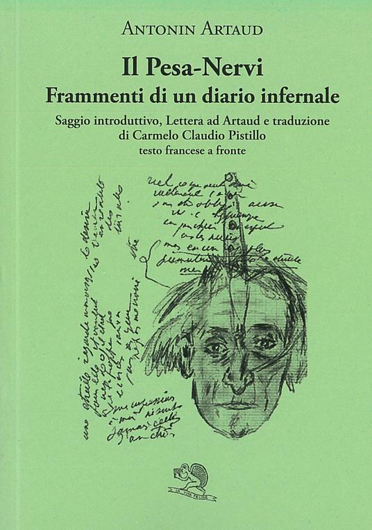 Il Pesa-Nervi. Frammenti di un diario infernale. Testo francese a fronte - Antonin Artaud - copertina