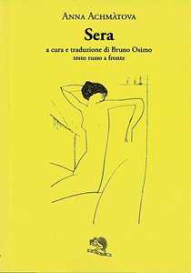 Sera. Testo russo a fronte