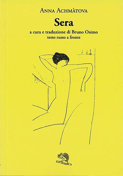 Sera. Testo russo a fronte - Anna Achmàtova - copertina