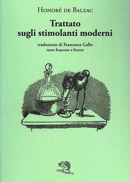 Trattato sugli stimolanti moderni. Testo francese a fronte - Honoré de Balzac - copertina