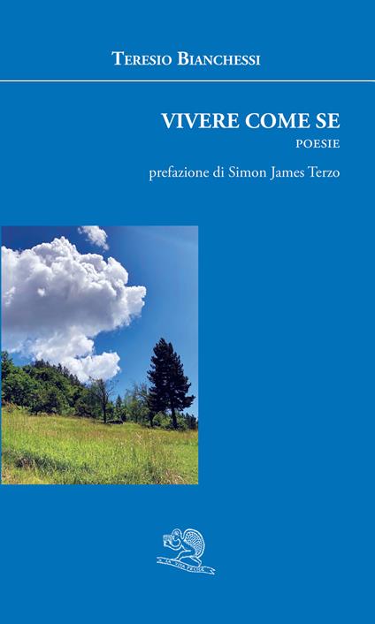 Vivere come se - Teresio Bianchessi - copertina