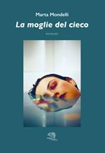 La moglie del cieco