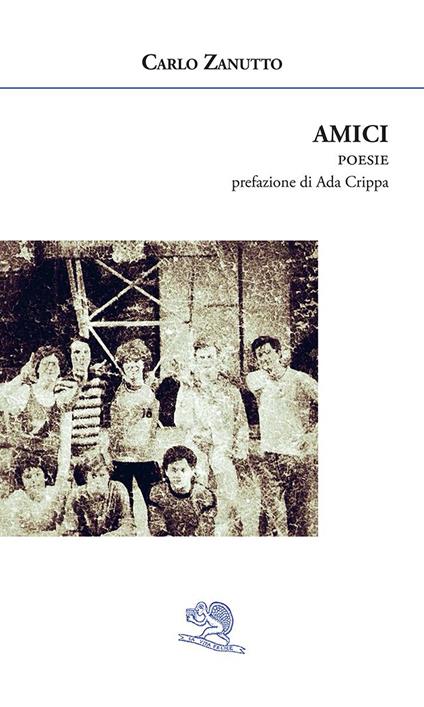 Amici - Carlo Zanutto - copertina
