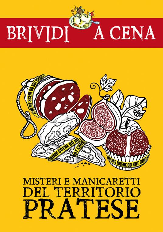 Misteri e manicaretti del territorio pratese - copertina