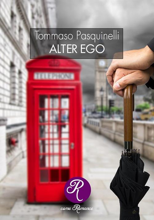 Alter ego - Tommaso Pasquinelli - ebook