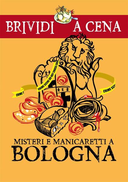 Misteri e manicaretti a Bologna - Simone Metalli - ebook