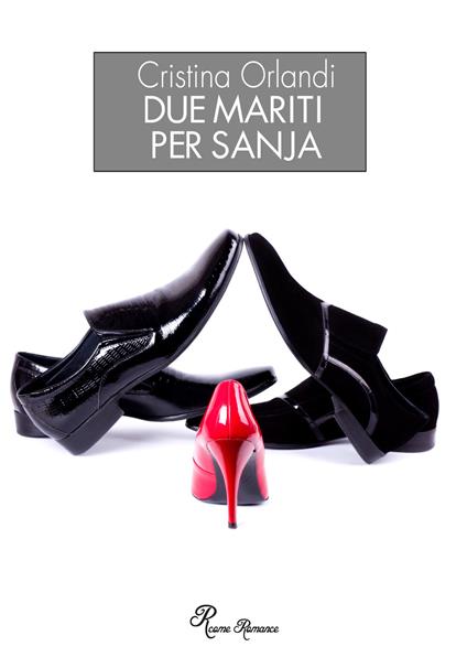 Due mariti per Sanja - Cristina Orlandi - copertina
