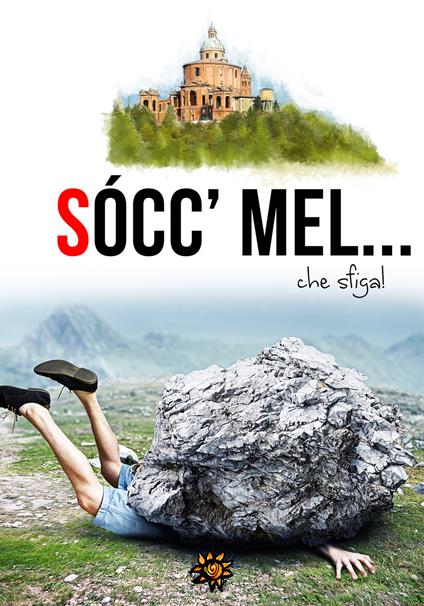 Socc'mel... che sfiga! - copertina
