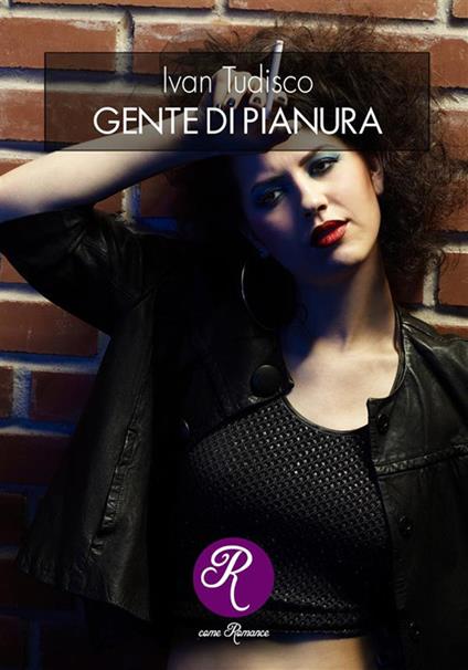 Gente di pianura - Ivan Tudisco - ebook