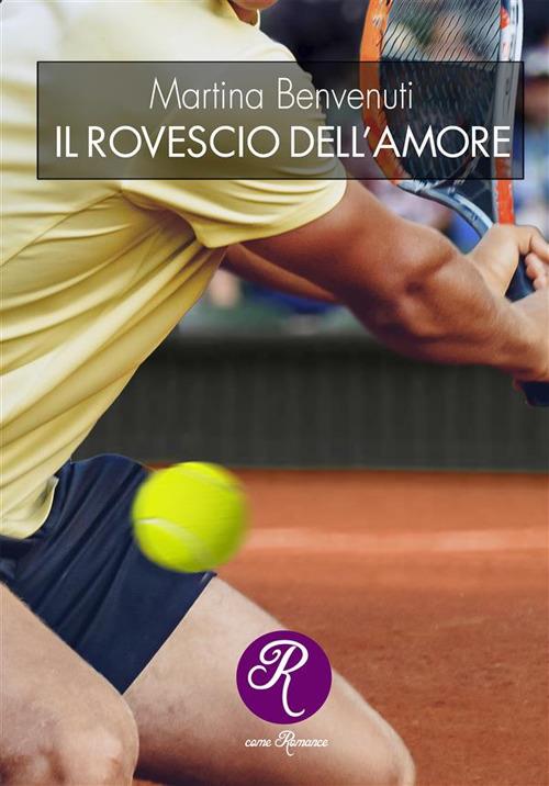 Il rovescio dell'amore - Martina Benvenuti - ebook
