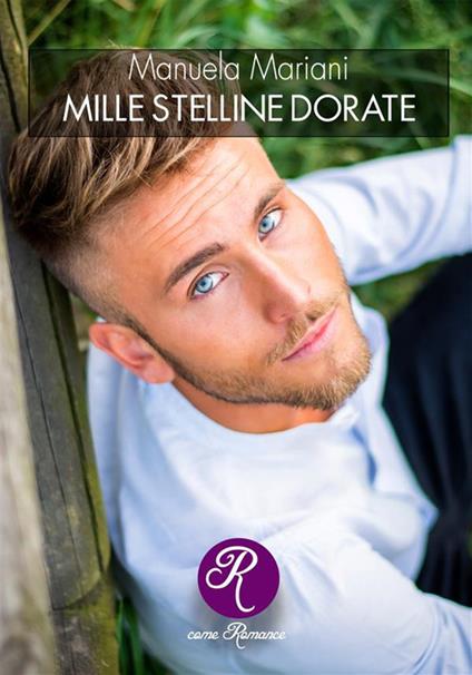 Mille stelline dorate - Manuela Mariani - ebook