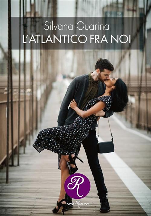 L' Atlantico fra noi - Silvana Guarina - ebook