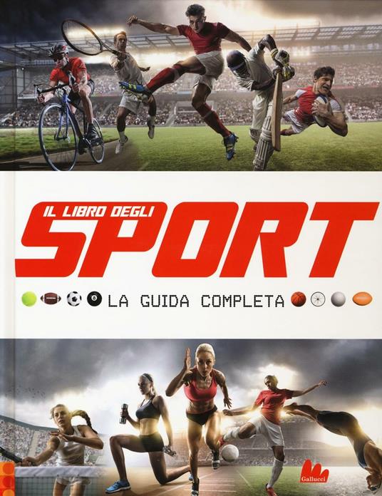 Il libro degli sport. La guida completa - copertina