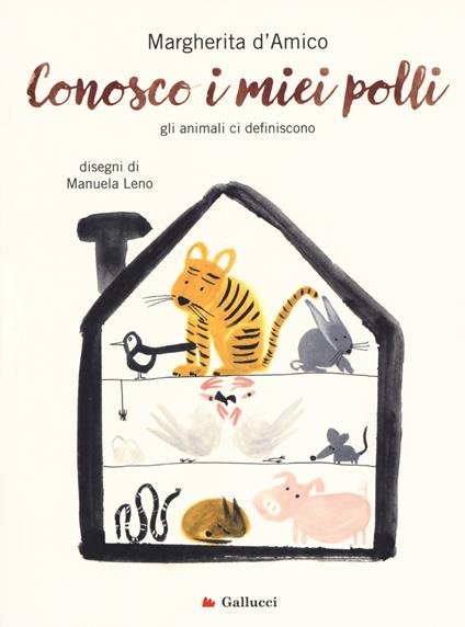 Conosco i miei polli. Gli animali ci definiscono - Margherita D'Amico - copertina