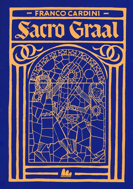 Sacro Graal - Franco Cardini - copertina