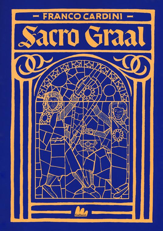 Sacro Graal - Franco Cardini - copertina